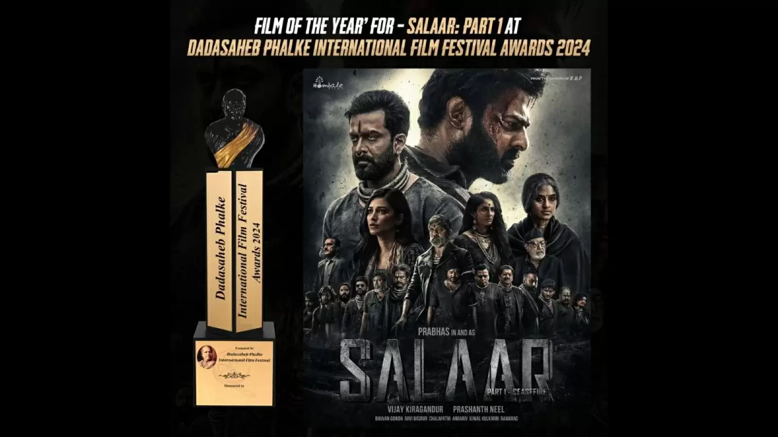 'Salaar: Part 1' Secures Top Honor as 'Film of the Year' at Dadasaheb Phalke International Film Festival Awards 2024